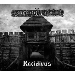 Sacrilegium- Recidivus